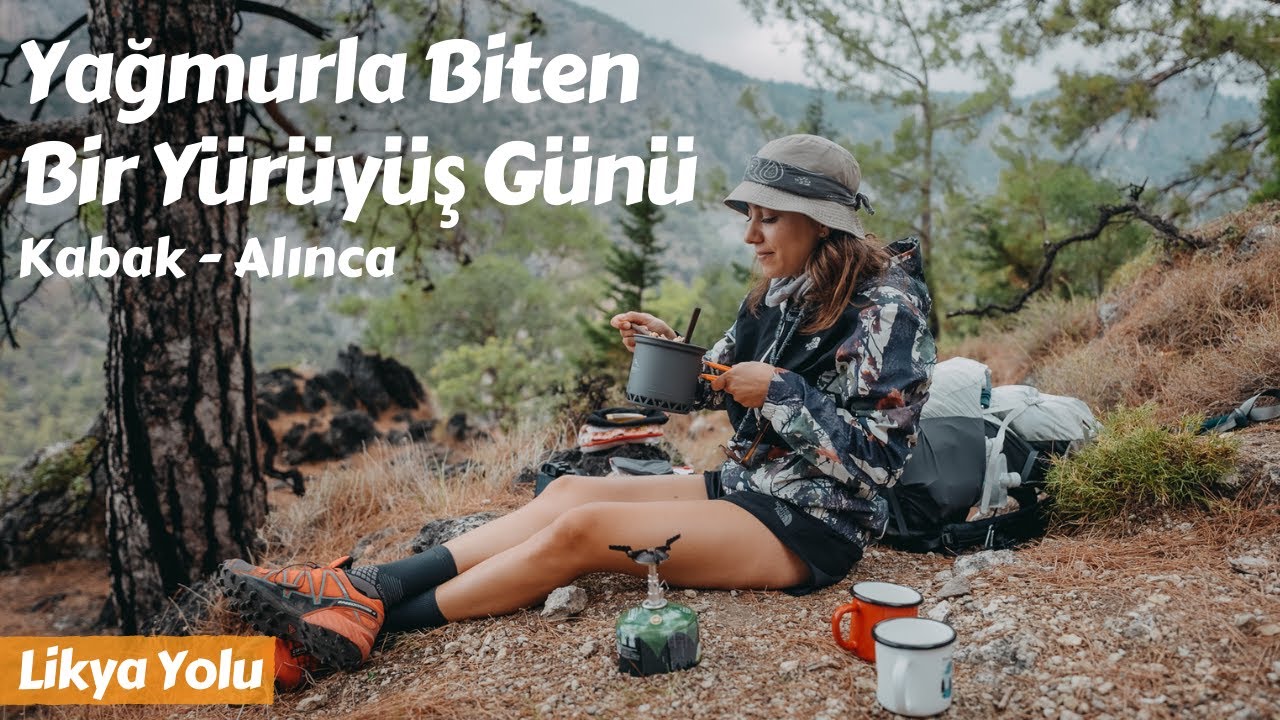 Yağmura Doğru Yürüyoruz! - Likya Yolu 3. Gün | Kabak Koyu - Alınca