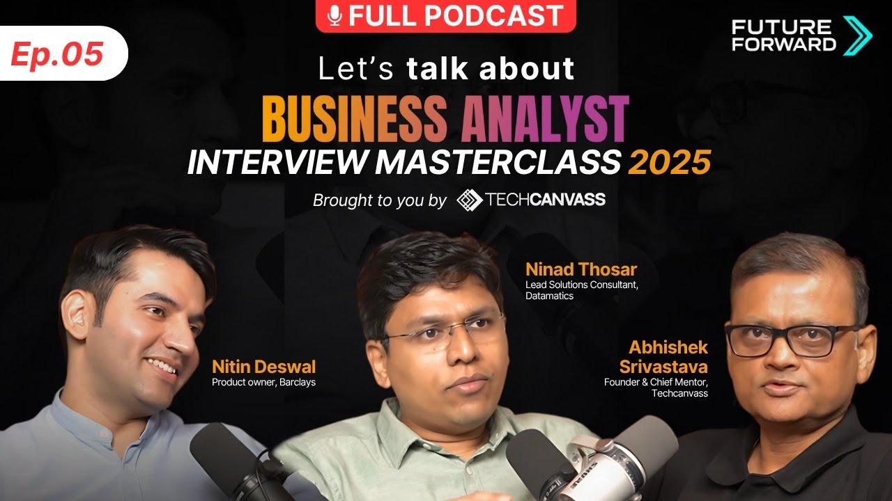 Business Analyst Interview Masterclass 2025: Questions, Answers and Case Studies by Techcanvass