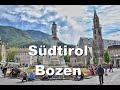 “Bozen - 🇮🇹 Eine visuelle Reise durch Südtirol”