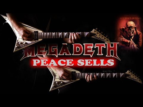 Megadeth - Peace Sells FULL Guitar Cover