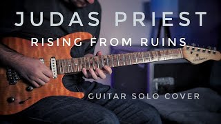 Judas Priest - Rising From Ruins SOLO Cover #guitarsolo #richiefaulkner #judaspriest