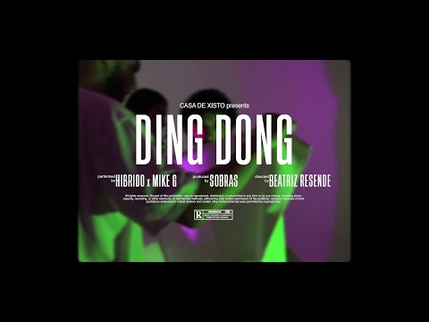 Hibrido - Ding dong (feat. Mike G) [Prod. Sobras]