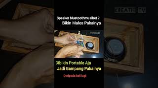 Download lagu cara membuat speaker bluetooth portable #speakerportable #sound #kreatiftv mp3