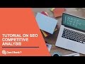 SEO Competitor Analysis Tutorial