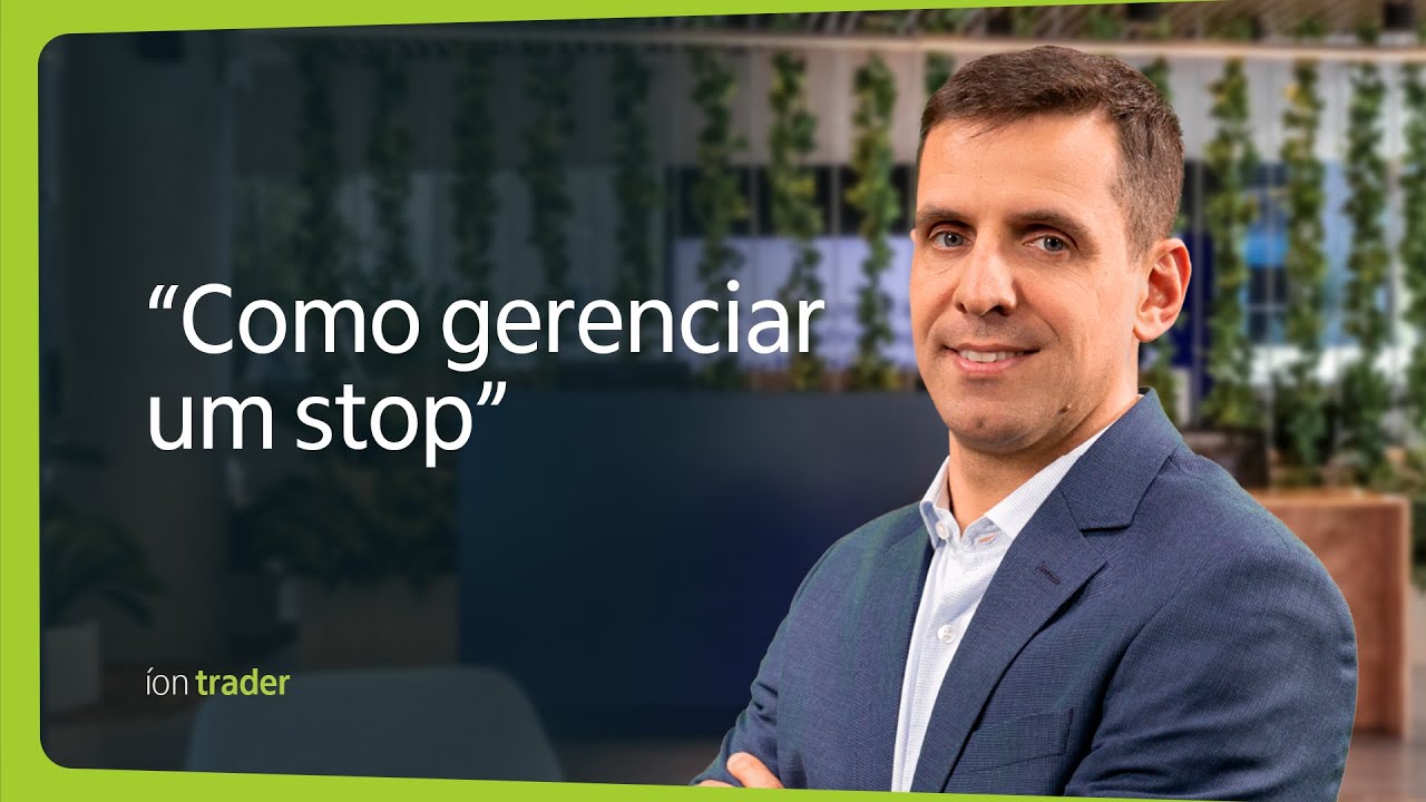 Como gerenciar um stop - Reflexão do Dia - Dominando a Bolsa - 03/06/2025