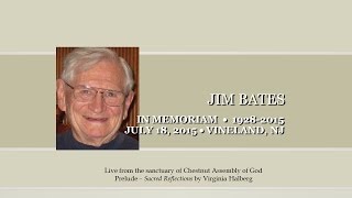 Jim Bates' Memorial Service - July 18, 2015