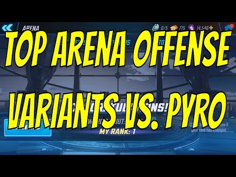Top Arena Offense Variants Vs. Pyro - Marvel Strike Force