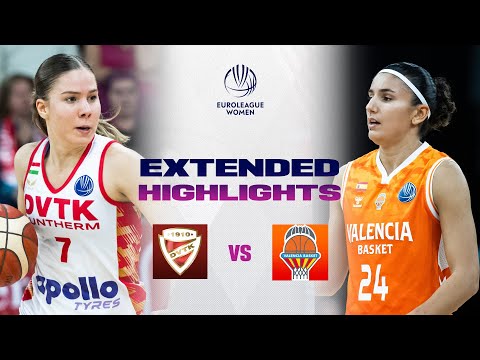 DVTK HUNTHERM v Valencia Basket Club | Full Game Highlights | EuroLeague Women 2025-26
