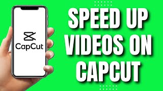 How to Speed Up Videos On Capcut (Easy Way 2023)