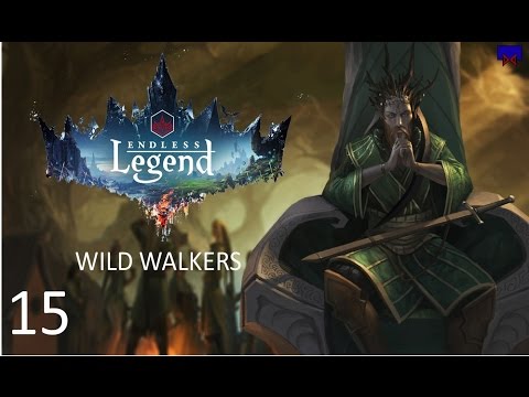 Endless Legend Wild Walkers Episode 15