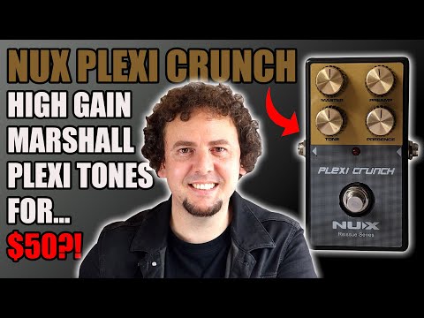NUX Plexi Crunch Pedal | High gain Marshall tones for $50 with Strat, Tele + Les Paul! Review & Demo