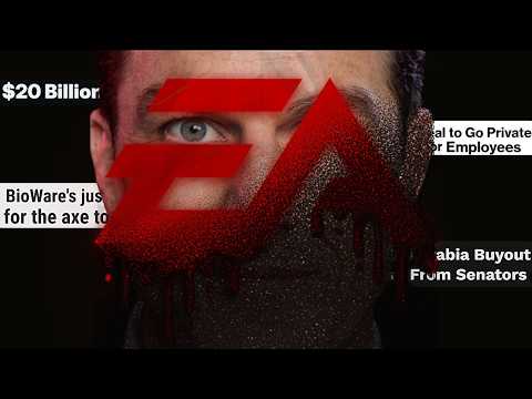 the EA Buyout is way worse than we thought.