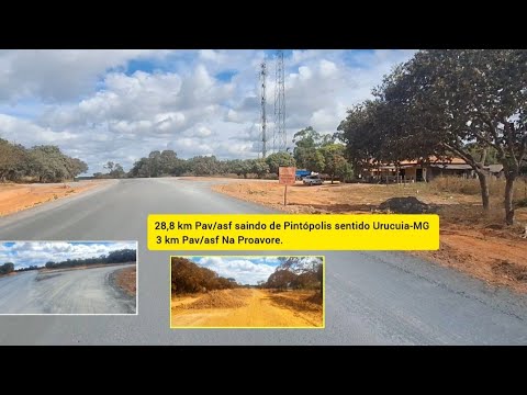 🚧👷‍♂️ATUALIZAÇÃO : 28,8 km Pav/asf saindo de Pintópolis sentido Urucuia-MG 3 km Pav/asf Na Proavore.