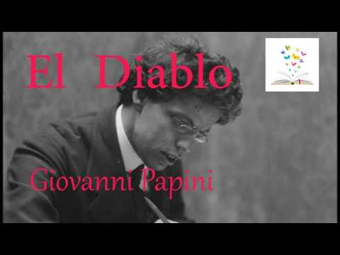 ❇️📚 EL  DIABLO  ✍️ Giovanni Papini  **AUDIOLIBRO*** !! Una especie de Tratado o Ensayo genial ! 🎧🎤✨