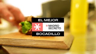 Santerra: el mejor bocadillo de Madrid (y de España) | Madrid Secreto