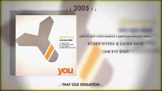 Robbie Rivera &amp; Laura Vane - One Eye Shut (Steve Angello &amp; Sebastian Ingrosso Remix)