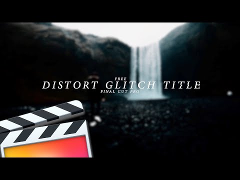 GLITCH TITLE PLUGIN - FINAL CUT PRO