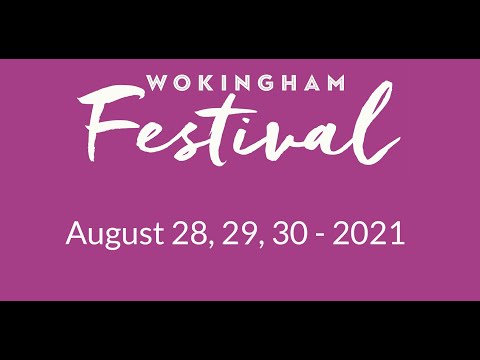 Wokingham Festival 2021