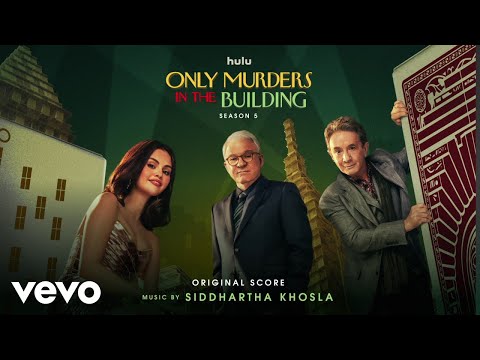 Siddhartha Khosla - Ladies' Night (From "Only Murders in the Building: Season 5")