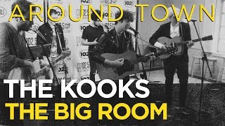 The Kooks &quot;Around Town&quot; live at the CD102.5 Big Room