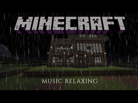 Lightly Mellow - Cozy House In The Pouring Rain / Minecraft Music + Rain & Thunder to relax & study.