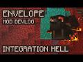 Envelope Minecraft Mod Devlog Integration Hell