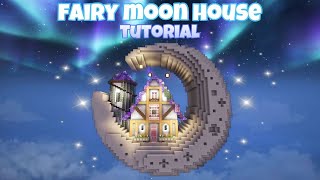 Minecraft | How to build a Fairy Moon House ✨build tutorial✨