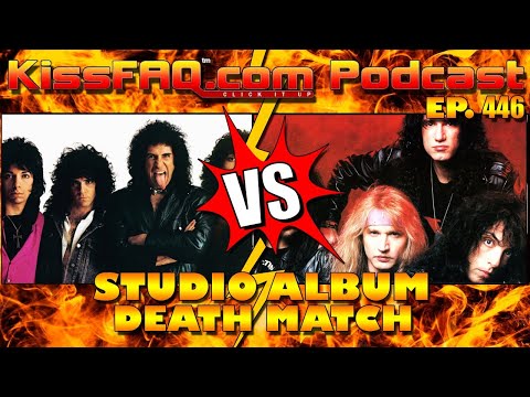 KissFAQ Podcast Ep.446 - Studio Album Death Match #7