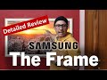Samsung The Frame TV Review | Best TV in India 2023 in this Price Segment | Samsung Frame TV