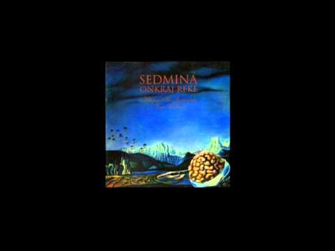 Sedmina - Onkraj reke