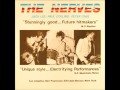 The Nerves -  When You Find Out