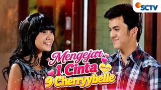 Download lagu FULL FTV SCTV Cherrybelle dan Rizky Nazar | Mengejar 1 Cinta Diantara 9 Cherrybelle mp3