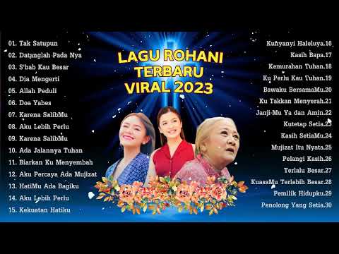 Tak Satupun Lagu Pujian Terbaru Yang paling Banyak Di Dengar Saat Ini ~ Kumpulan Lagu Rohani 2023