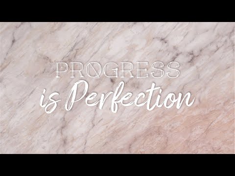 Progress Is Perfection - Truth Telling -  Week 5