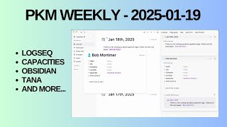 PKM (Personal Knowledge Management) Weekly Update - 2025-01-19
