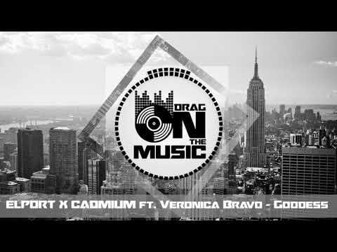 【Trap】ELPORT X Cadmium ft. Veronica Bravo - Goddess