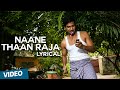 Naane Thaan Raja Song With Lyrics Indru Netru Naalai Vishnu Vishal Mia George Hiphop Tamizha