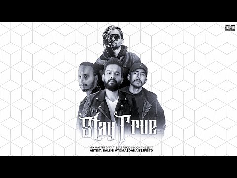 BALEN X 2FISTD X VYOMA X DAKAIT - STAY TRUE