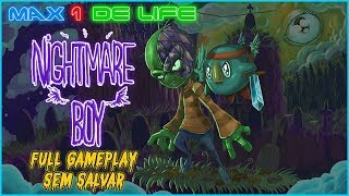 XBOX ONE - NIGHTMARE BOY - FULL GAMEPLAY SEM SALVAR !!