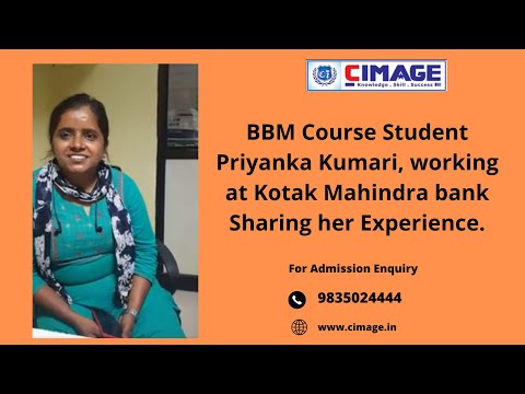 BBM Course Student Priyanka Kumari, working at Kotak Mahindra bank Sharing her experience.