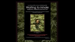 Waiting to Inhale: Marijuana, Medicine and the Law