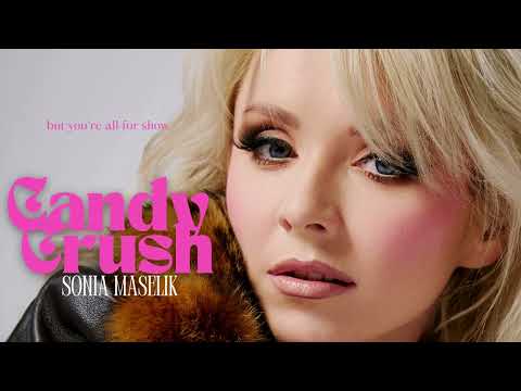 Sonia Maselik - Candy Crush (Official Lyrics Video)