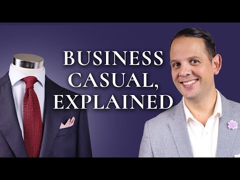 Business Casual Attire For Men & Dress Code Explained...
