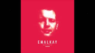 Emalkay - Tell Me