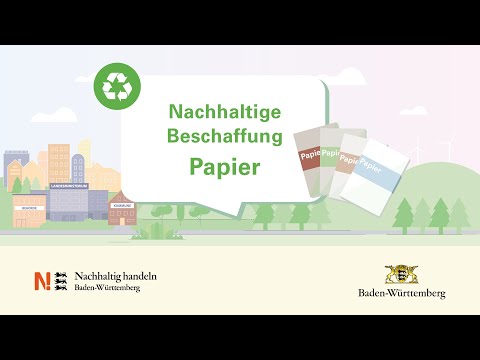 Papier nachhaltig beschaffen – Tipps für eine Nachhaltige Öffentliche Beschaffung