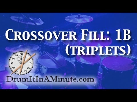 Crossover fill: 1B (triplets) drumset lesson - Drum It In A Minute