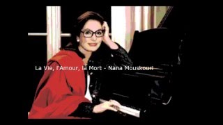 Nana Mouskouri - La Vie, l'Amour, la Mort