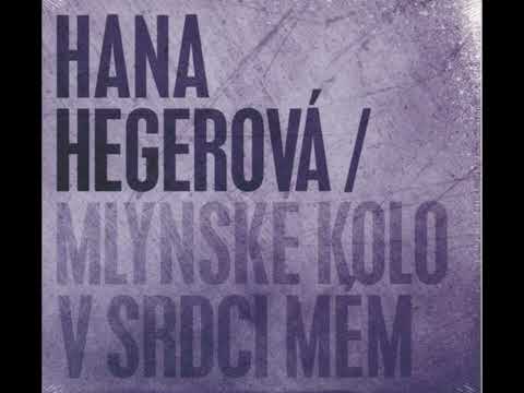 Hana Hegerová - Čas na prázdniny / Michèle/ (2010)