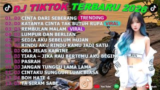 Download lagu DJ TIKTOK TERBARU 2026 -🎵DJ CINTA DARI SEBERANG 🎵DJ KATANYA CINTA TAK BUTUH RUPA- FULL ALBUM mp3 Download lagu DJ TIKTOK TERBARU 2026 -🎵DJ CINTA DARI SEBERANG 🎵DJ KATANYA CINTA TAK BUTUH RUPA- FULL ALBUM mp3