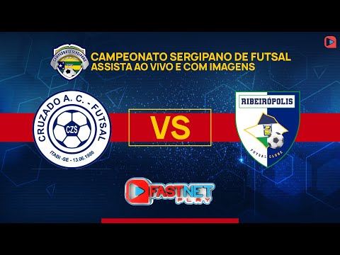 Cruzado A.C. X Ribeirópolis Futsal - 11ª Rodada do Campeonato Sergipano de Futsal
